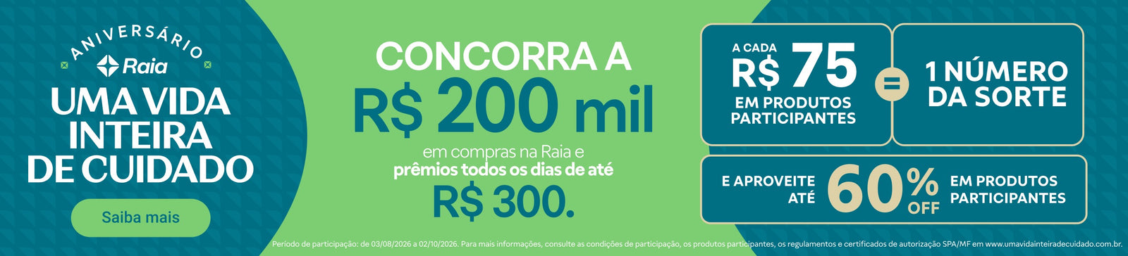 Uma vida inteira de cuidado. Concorra a R$ 200 mil.
